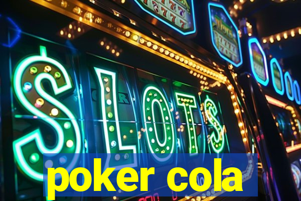 poker cola